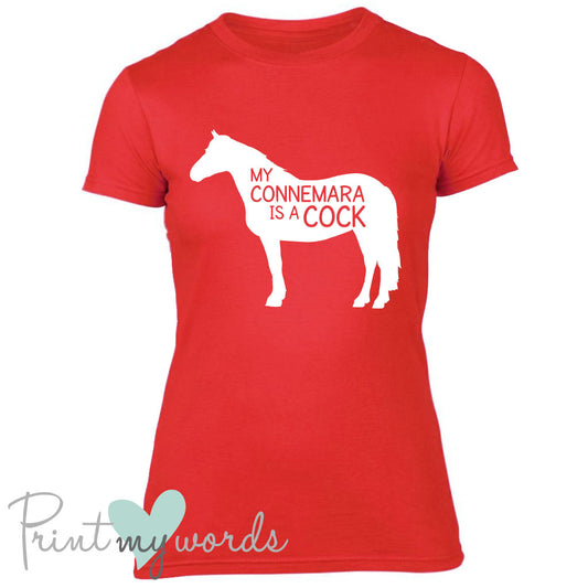 My Connemara Is A Cock Funny Equestrian T-shirt