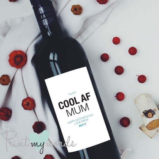 Cool AF Mum Personalised Mother's Day Wine Bottle Label