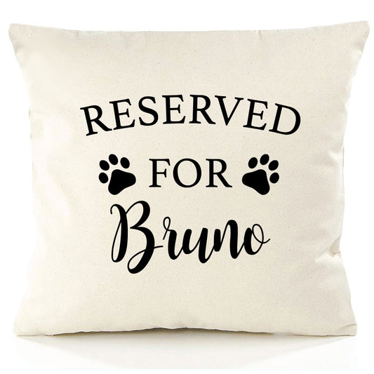 Reserved for The Dog Personalised Cushion Cover