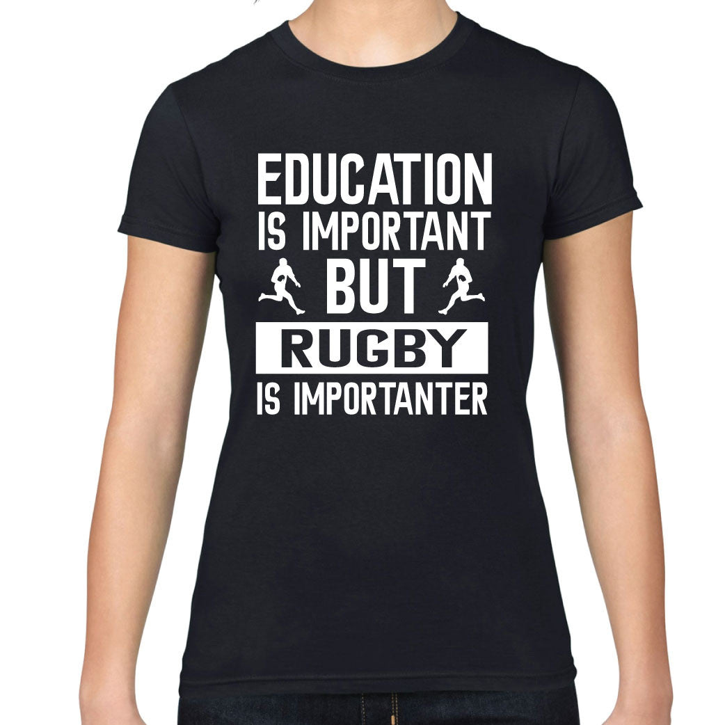 Ladies Education is Important Rugby T-Shirt