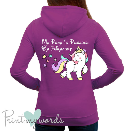 My Pony is Powered by Fairydust Equestrian Hoodie