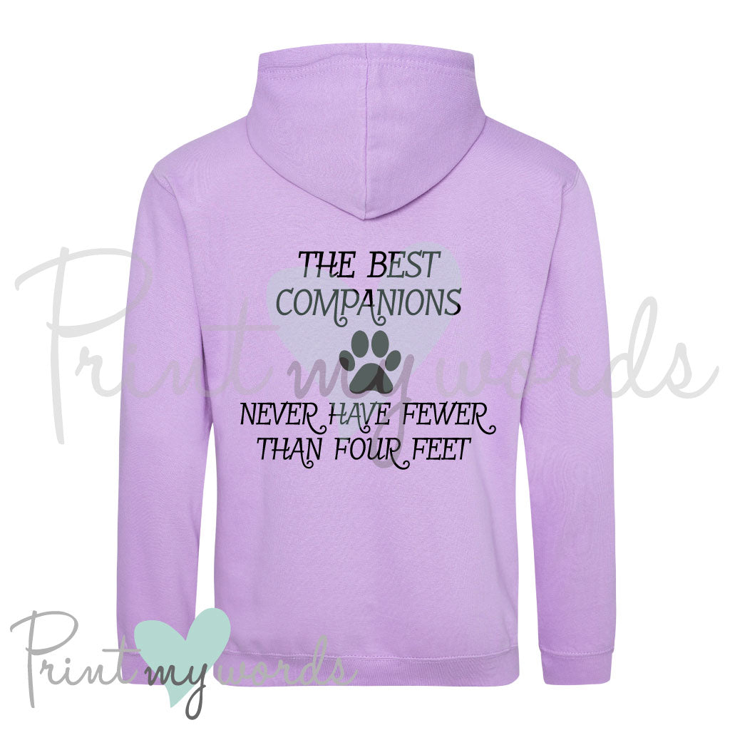 The Best Companions Dog Hoodie Canine