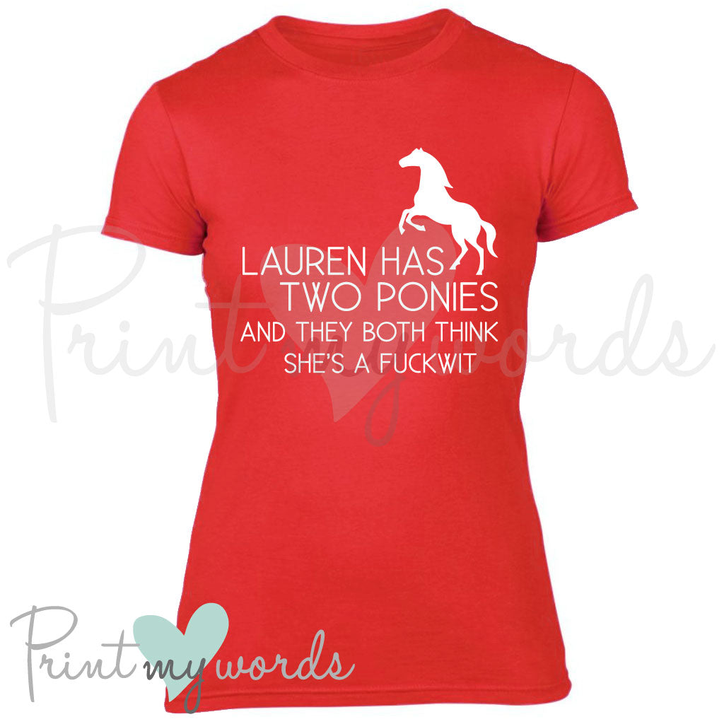 Personalised They Both Think She's A Fuckwit Funny Equestrian T-Shirt