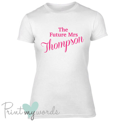 Personalised The Future Mrs Hen Party T-shirt