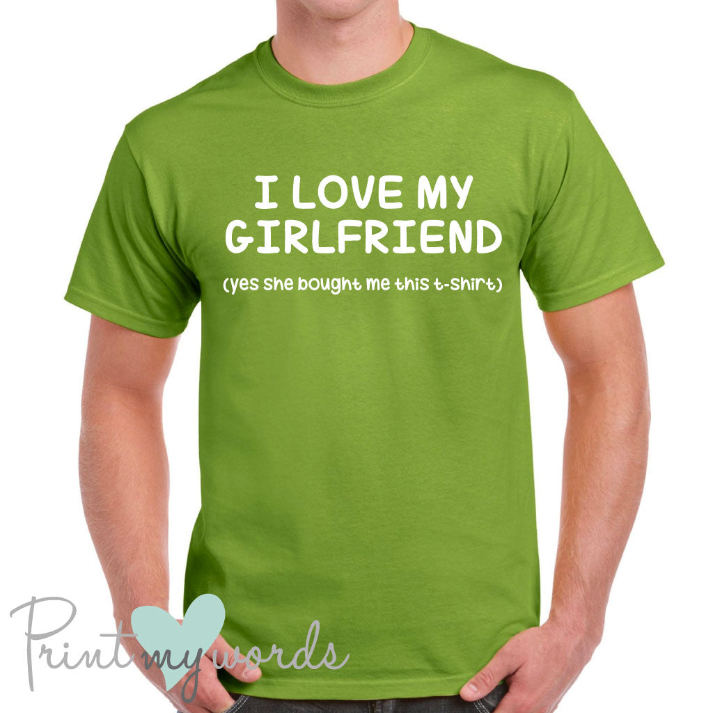 Men's I Love My Girlfriend Funny T-Shirt