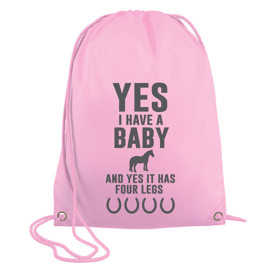 Yes I Have a Baby Drawstring Bag