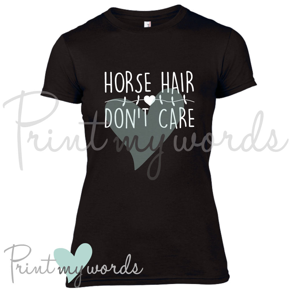 Horse Hair Don't Care Equestrian T-Shirt