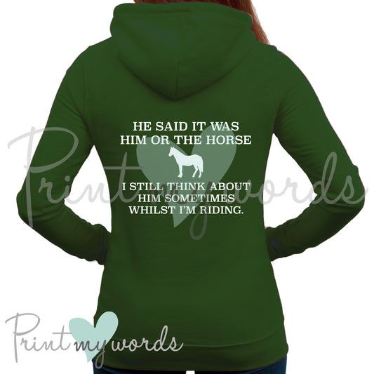 Him Or The Horse Funny Equestrian Hoodie