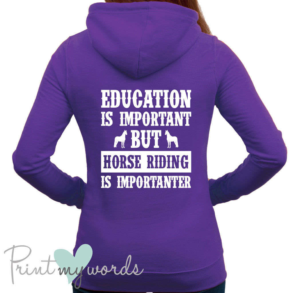 Education is Important Funny Equestrian Hoodie