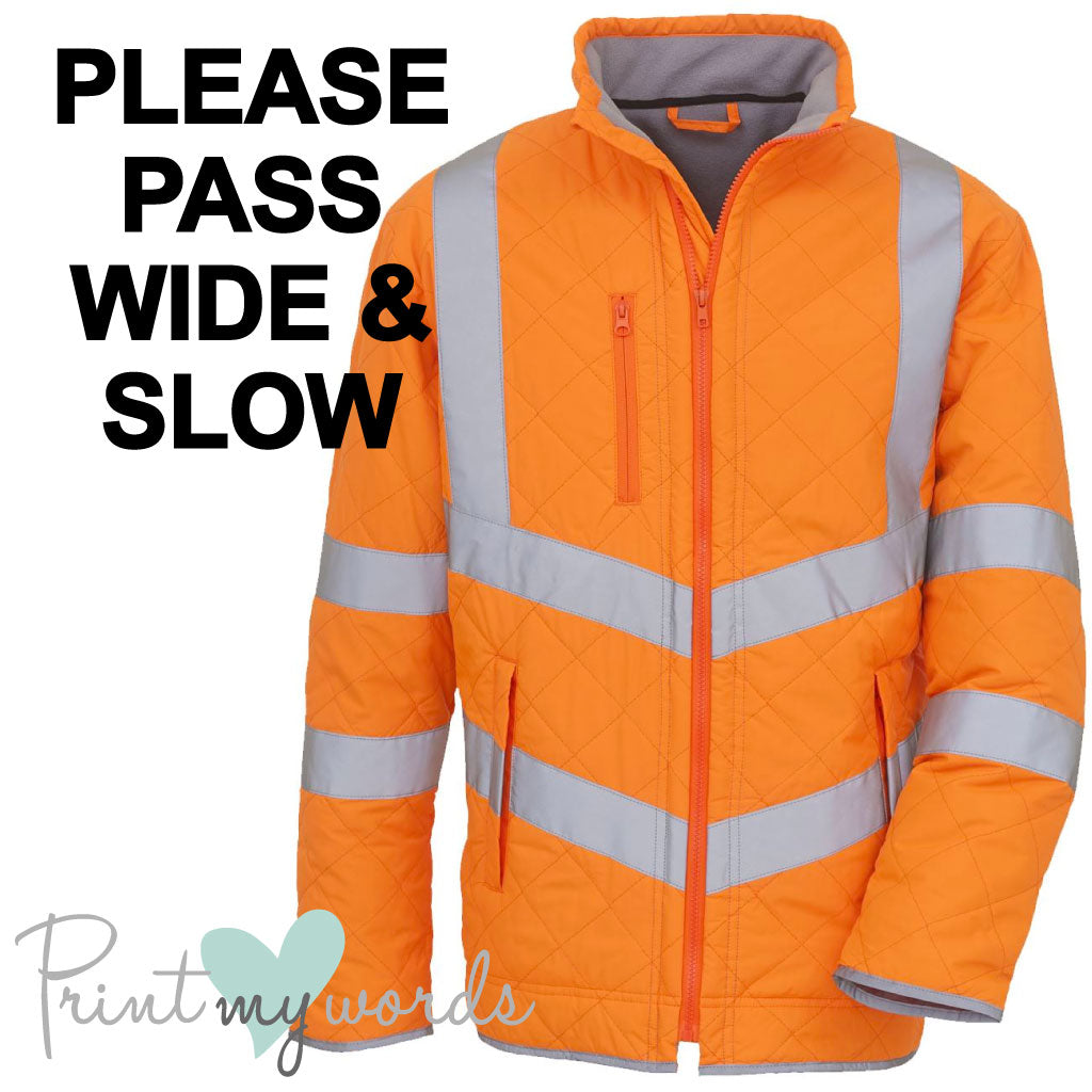 Unisex Hi Vis Kensington Jacket - PLEASE PASS WIDE AND SLOW