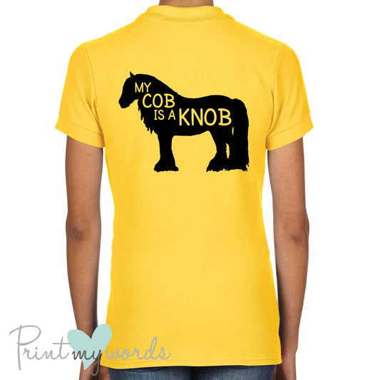 My Cob is a Knob Funny Equestrian Polo Shirt