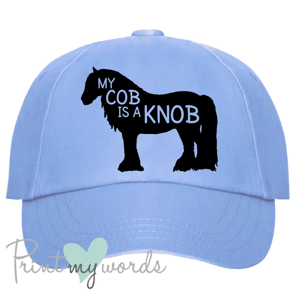 Ladies My Cob Is A Knob Equestrian Cap