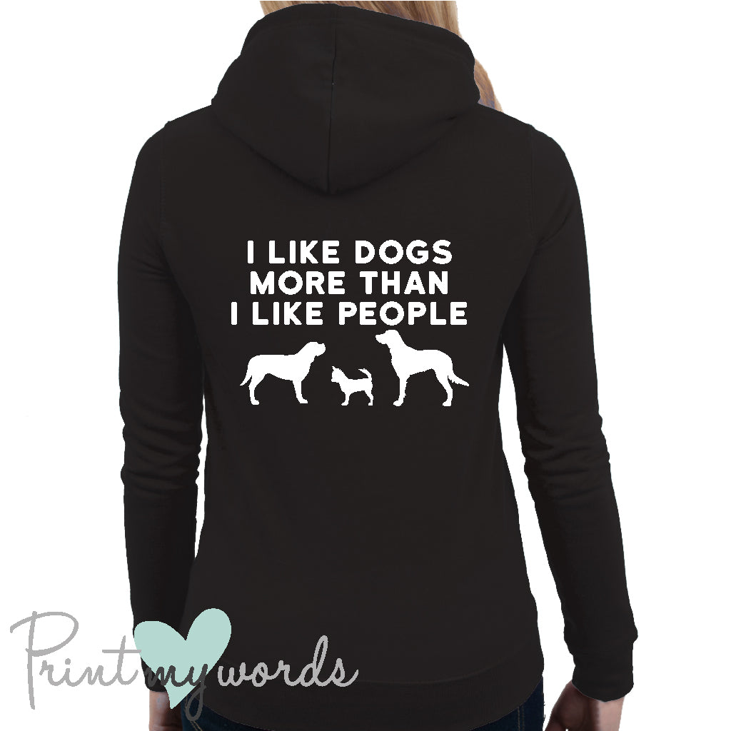 Ladies I Like Dogs Dog Lover Hoodie