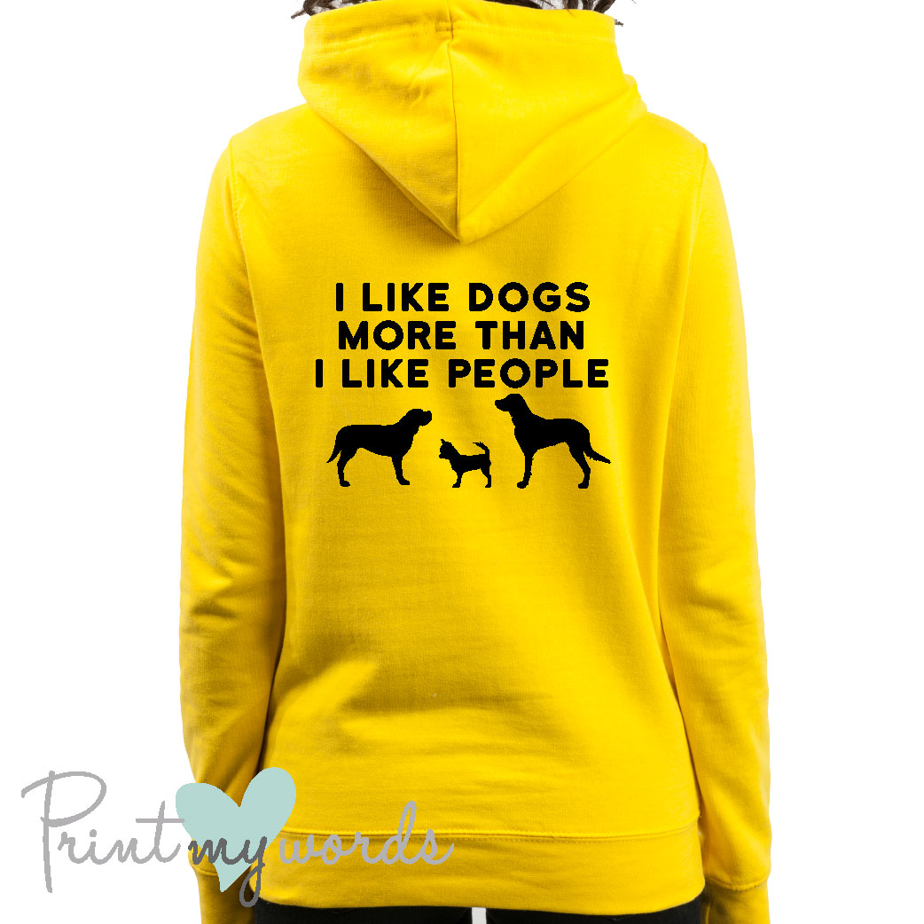 Ladies I Like Dogs Dog Lover Hoodie