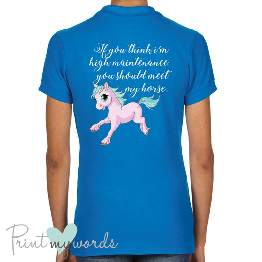 High Maintenance Funny Equestrian Polo Shirt