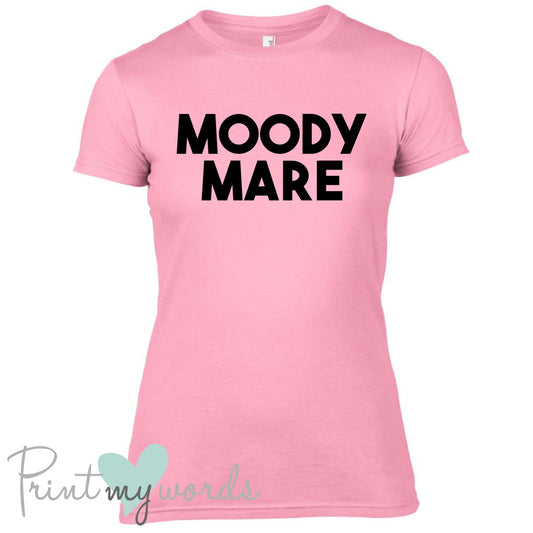 Moody Mare Funny Equestrian T-shirt