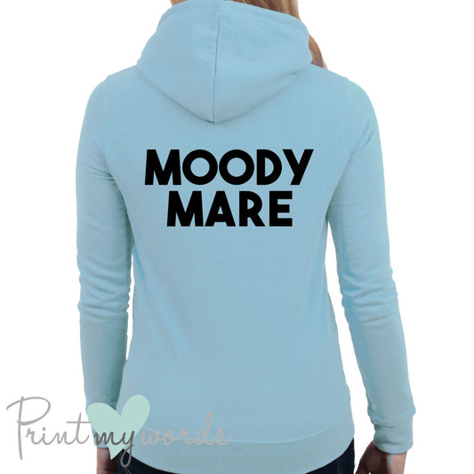 Moody Mare Funny Equestrian Hoodie