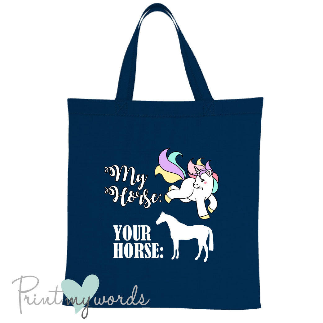 My Horse V Your Horse Equestrian Tote Bag