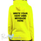 High Visibility Hi Vis Equestrian Neon Electric Hoodie - WRITE YOUR OWN MESSAGE hi-viz