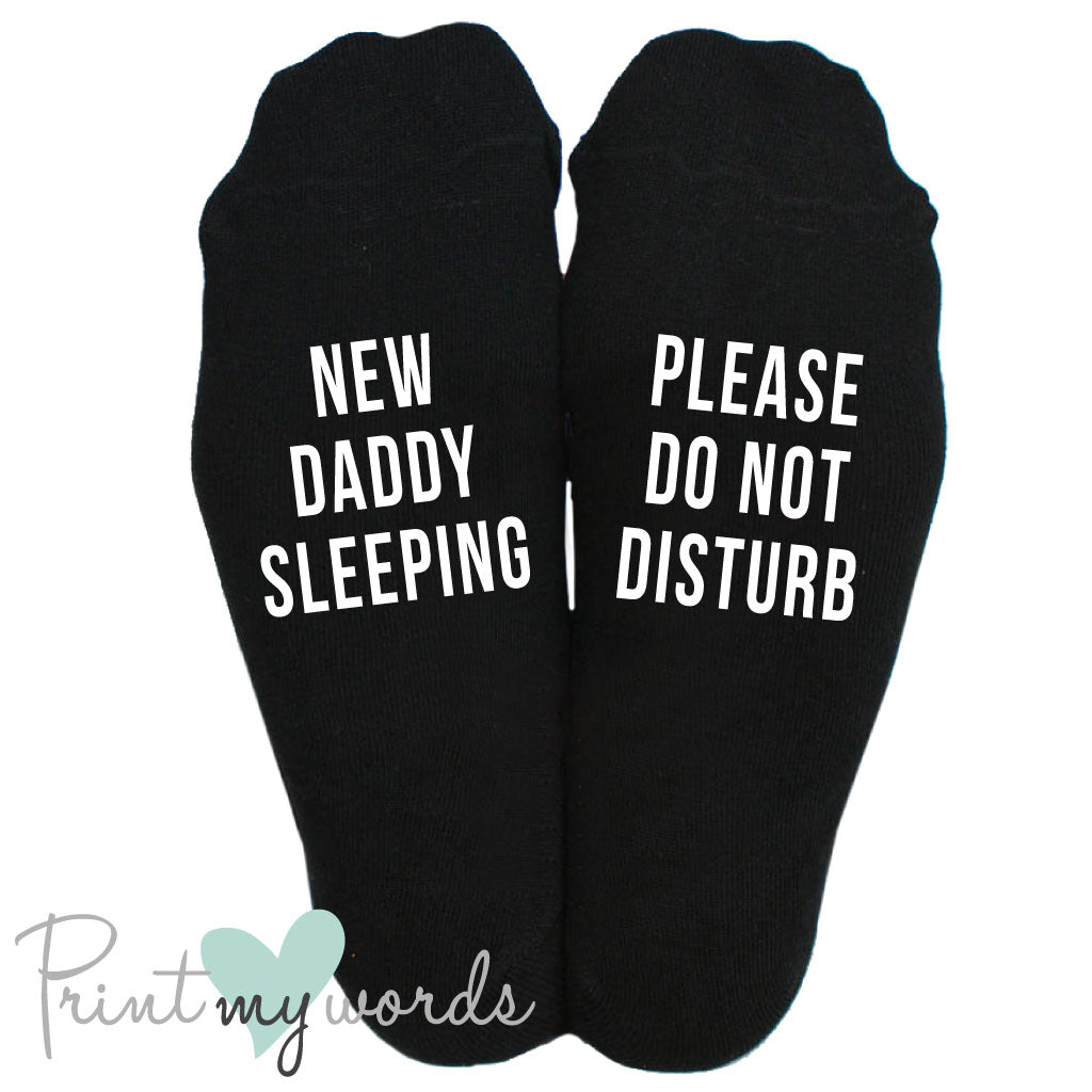Men's Funny Socks - New Daddy Sleeping