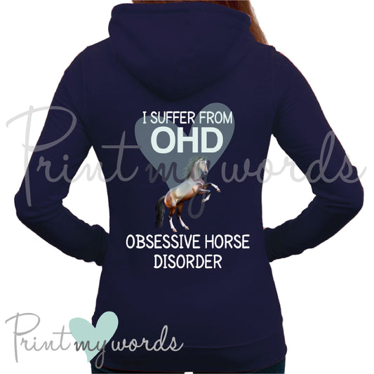 I Suffer With OHD Funny Equestrian Hoodie