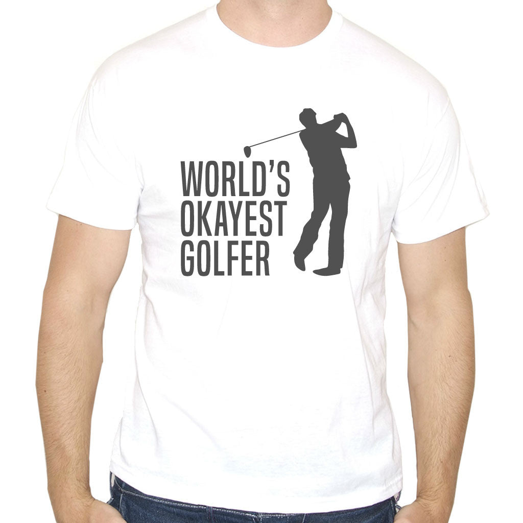 World's Okayest Golfer Funny Golf T-Shirt