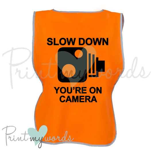 High Visibility Hi Vis Equestrian Reflective Vest Tabard Waistcoat SLOW DOWN YOU'RE ON CAMERA hi-viz