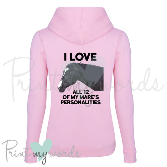 My Mare's Personalities Funny Equestrian Hoodie