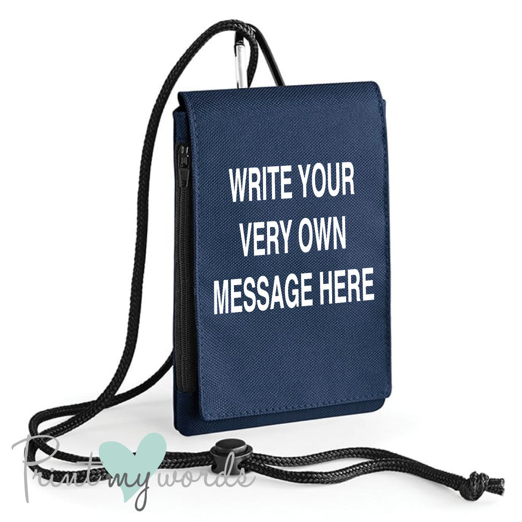 Personalised Write Your Own Message Phone Pouch Wallet