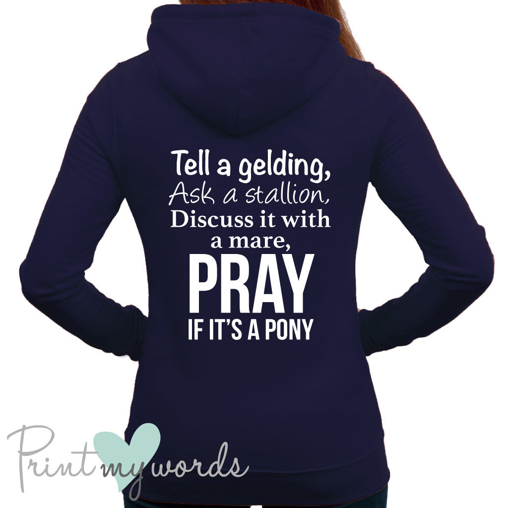 Pray If It's A Pony Funny Equestrian Hoodie