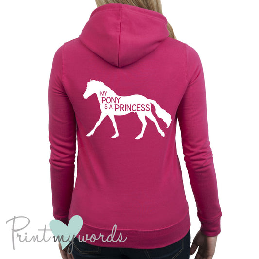 My Pony Is A Princess Equestrian Hoodie