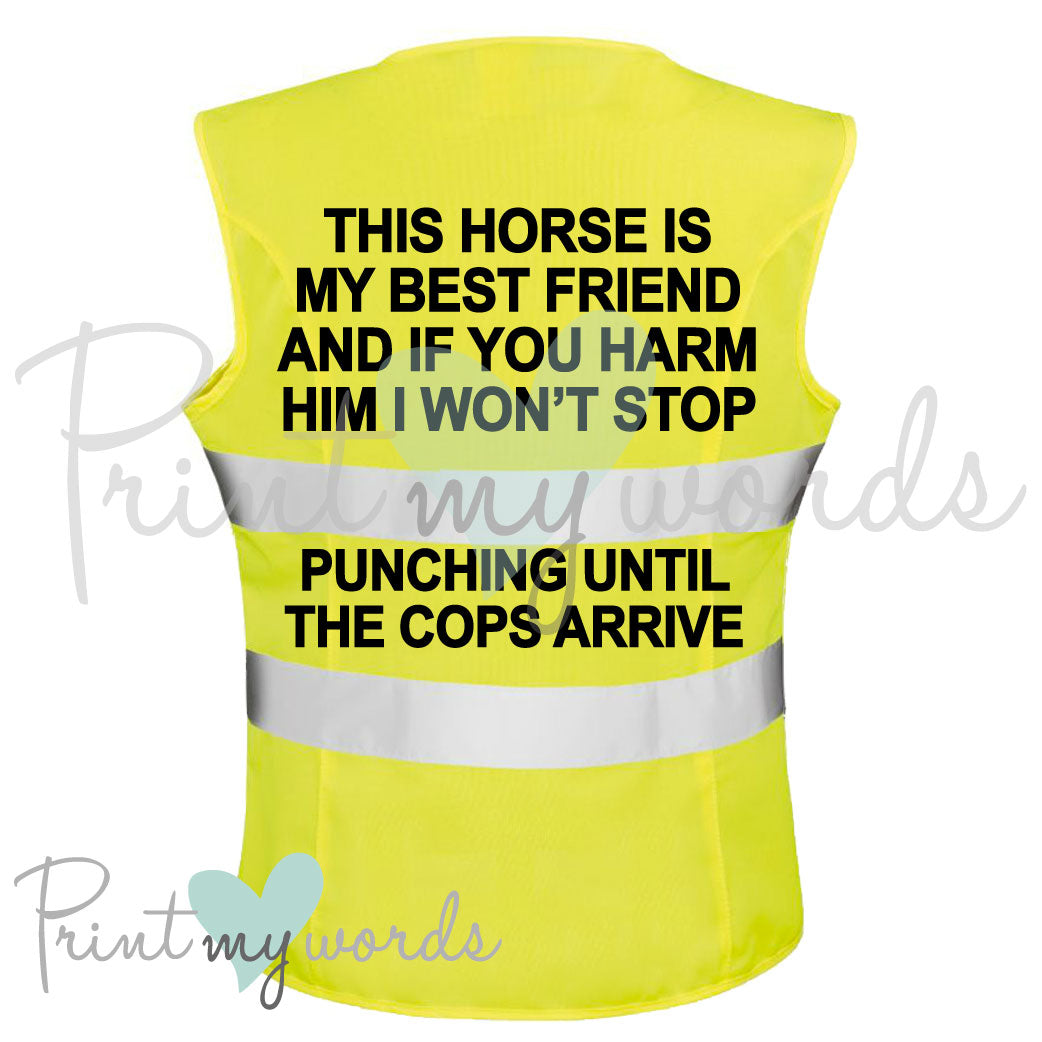 High Visibility Hi Vis Equestrian Reflective Vest Tabard Waistcoat WON'T STOP PUNCHING hi-viz