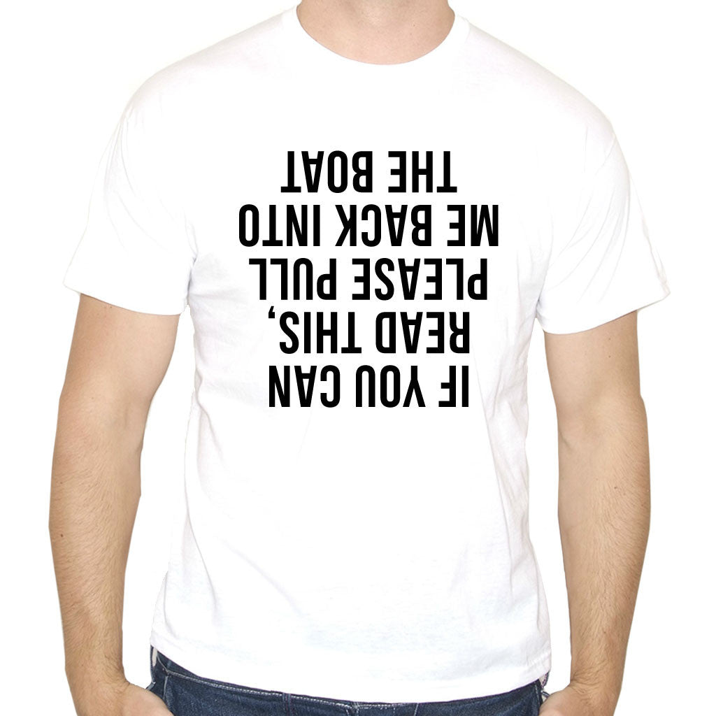 Men's If you Can Read This Funny Fishing T-Shirt