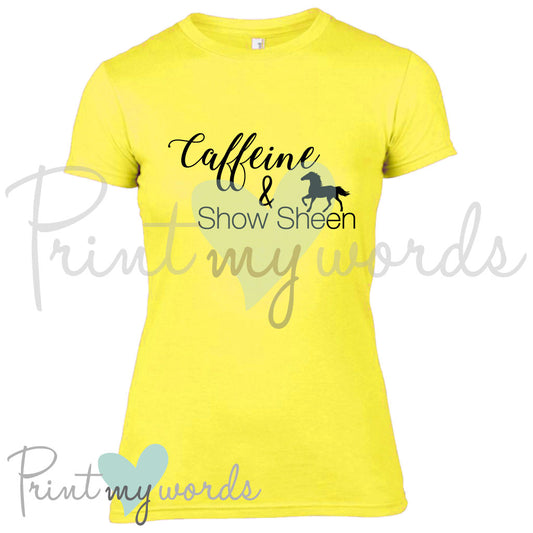 Caffeine & Show Sheen Equestrian T-Shirt