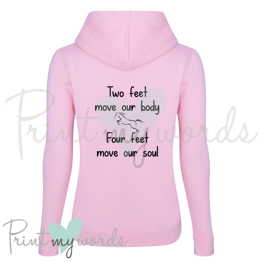 Four Feet Move Our Soul Equestrian Hoodie