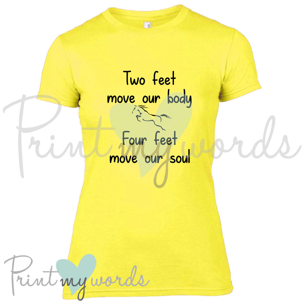 Four Feet Move Our Soul Equestrian T-Shirt