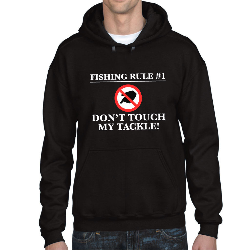 Men's Don't Touch My Tackle Fishing Hoodie – Print My Words