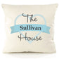 The Family House Personalised Cushion Cover