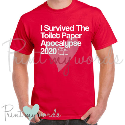 Unisex I Survived The Toilet Paper Apocalypse 2020 Funny T-Shirt