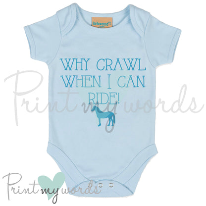 Why Crawl When You Can Ride Vest Bodysuit Onesie
