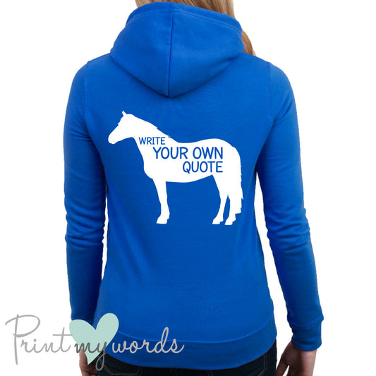 Write Your Own Funny/Rude Equestrian Hoodie